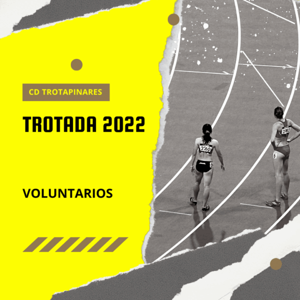 Voluntarios Trotada Popular 2022 - Productos - Club Deportivo Trotapinares